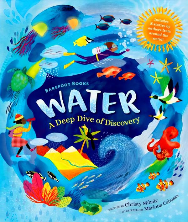 Barefoot Books Water: A Deep Dive Of Discovery Discount