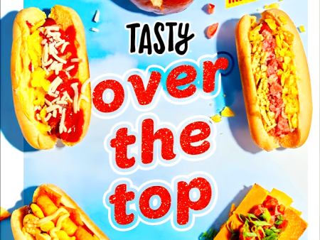 Tasty Over the Top: High Drama, Low Maintenance Online Sale