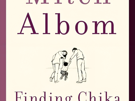 Finding Chika: A Little Girl, an Earthquake, and the Making of a Family Sale