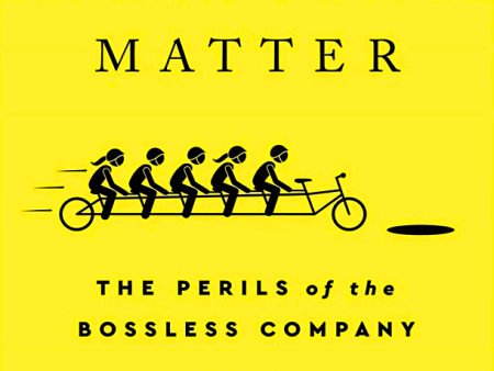 Why Managers Matter: The Perils of the Bossless Company For Discount