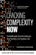 Cracking Complexity NOW: The Breakthrough Formula For Solving Just About Anything Fast Supply